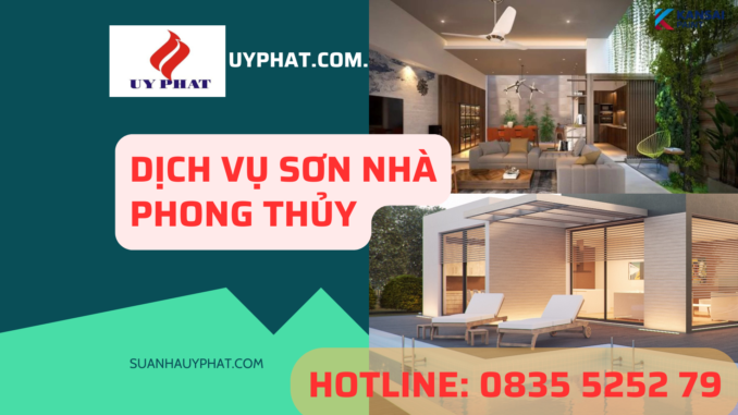 Dịch Vụ Sơn Nhà Phong Thủy - Làm Mới Không Gian Sống!