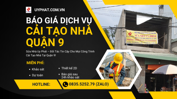 BÁO GIÁ CẢI TẠO NHÀ Quận 9