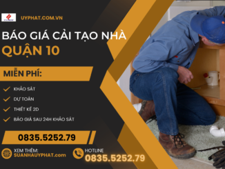 BÁO GIÁ CẢI TẠO NHÀ Quận 10