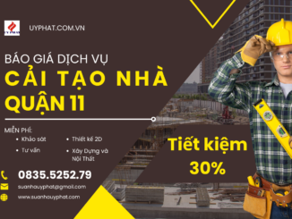 BÁO GIÁ CẢI TẠO NHÀ Quận 11