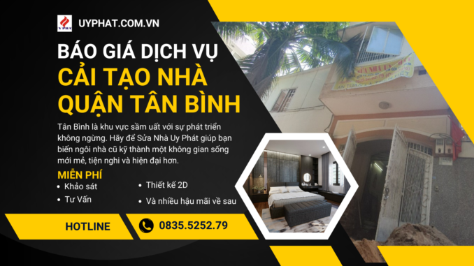 BÁO GIÁ CẢI TẠO NHÀ Quận Tân Bình