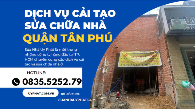 Cải tạo nhà quận Tân Phú