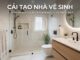 Cải Tạo Nhà Vệ Sinh – Giải Pháp Hiệu Quả Cho Không Gian Sạch Đẹp